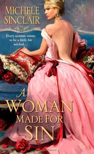 A Woman Made For Sin by Michele Sinclair