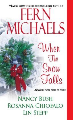 When the Snow Falls by Fern Michaels