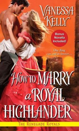 How to Marry a Royal Highlander by Vanessa Kelly