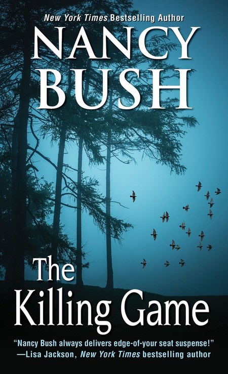 The Killing Game by Nancy Bush