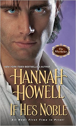 If He's Noble by Hannah Howell