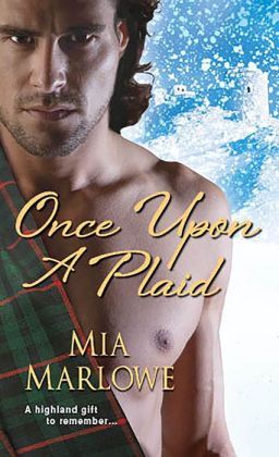 Once Upon a Plaid by Mia Marlowe