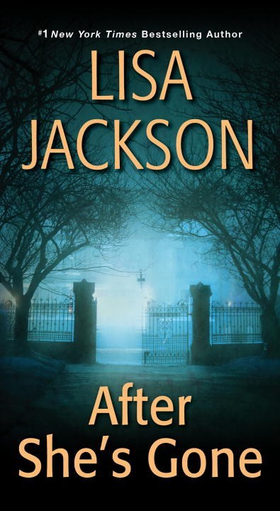 After She's Gone by Lisa Jackson