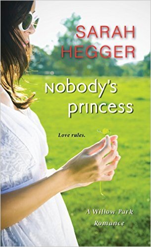 Nobody's Princess by Sarah Hegger