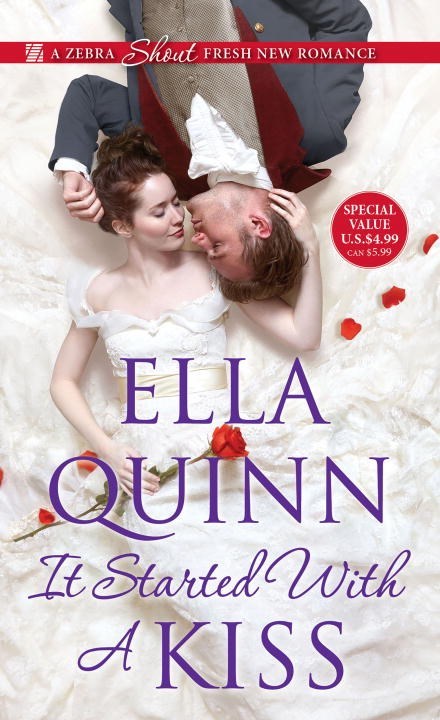 It Started with a Kiss by Ella Quinn