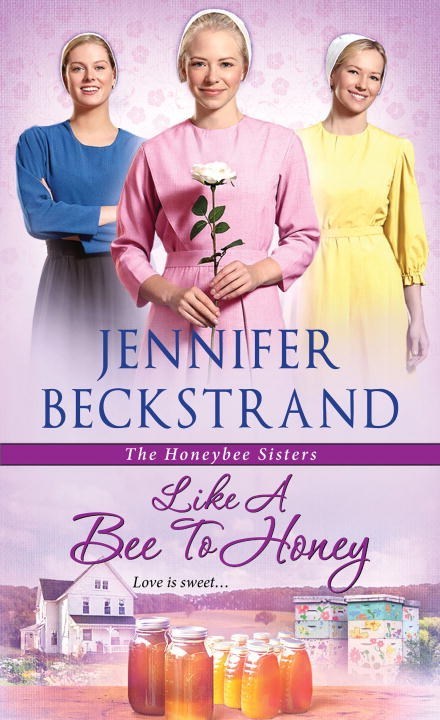 Like a Bee to Honey by Jennifer Beckstrand