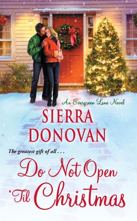 Do Not Open 'Til Christmas by Sierra Donovan