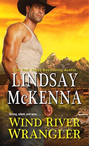 Excerpt of Wind River Wrangler by Lindsay McKenna