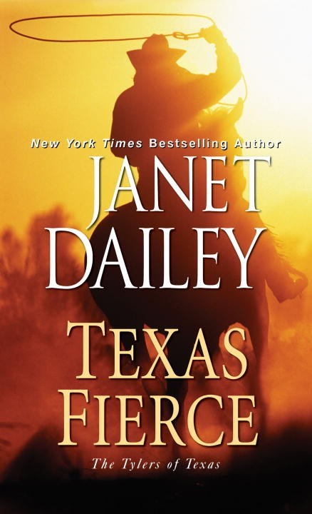 Texas Fierce by Janet Dailey