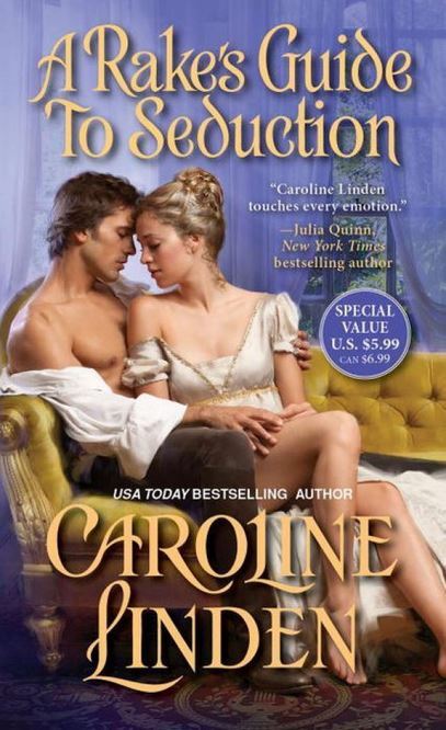 A Rake's Guide to Seduction by Caroline Linden
