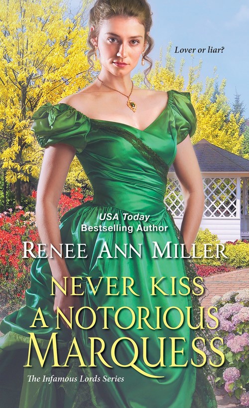 Never Kiss a Notorious Marquess by Renee Ann Miller