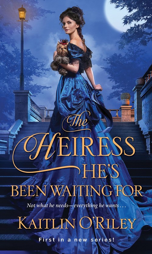 The Heiress He\'s Been Waiting For by Kaitlin O'Riley