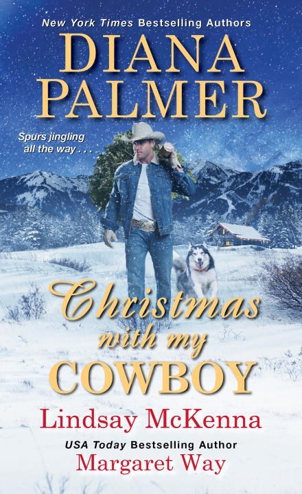 Christmas with My Cowboy by Diana Palmer