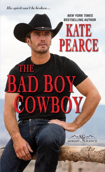 The Bad Boy Cowboy by Kate Pearce