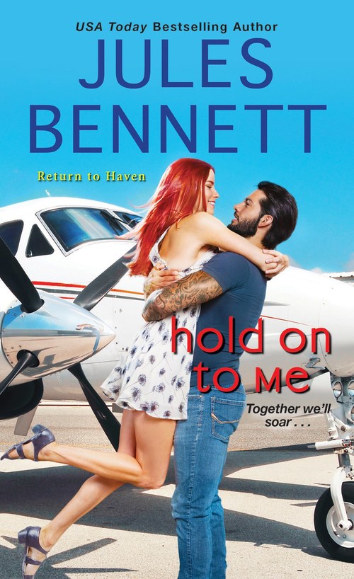Hold On to Me by Jules Bennett
