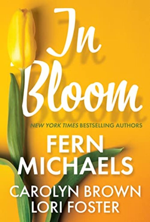 In Bloom by Lori Foster