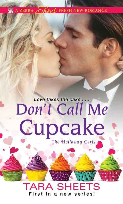 Don't Call Me Cupcake by Tara Sheets