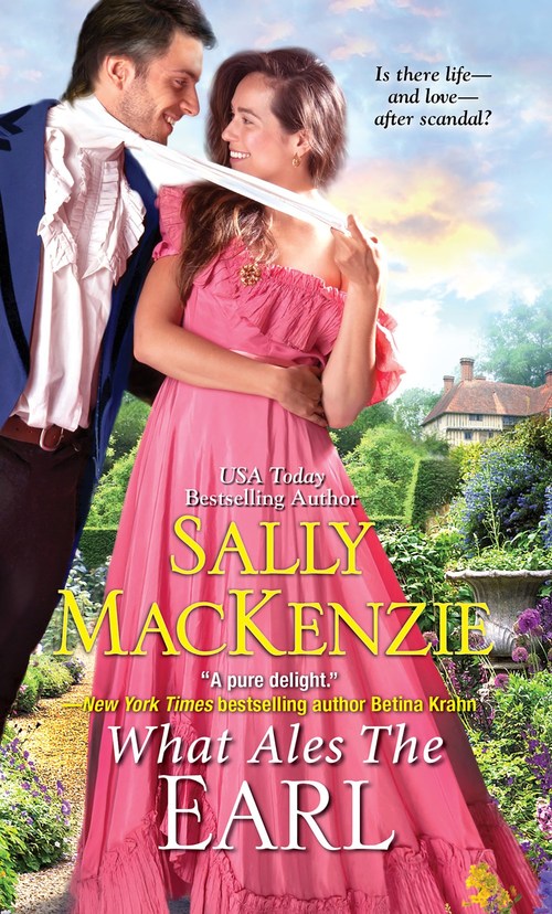 What Ales the Earl by Sally MacKenzie