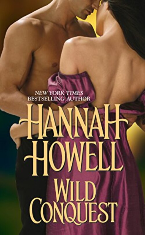 Wild Conquest by Hannah Howell