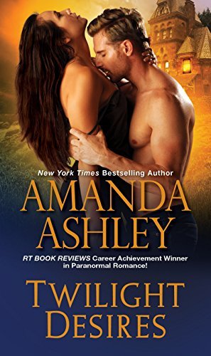 Excerpt of Twilight Desires by Amanda Ashley