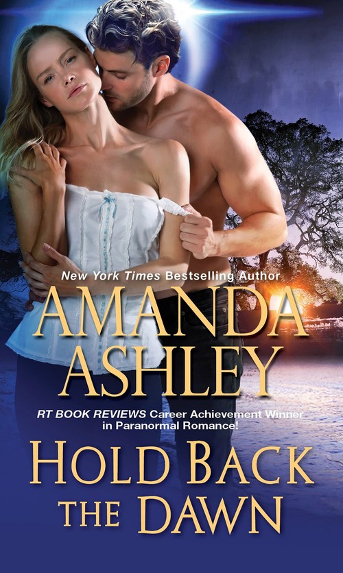 Hold Back the Dawn by Amanda Ashley