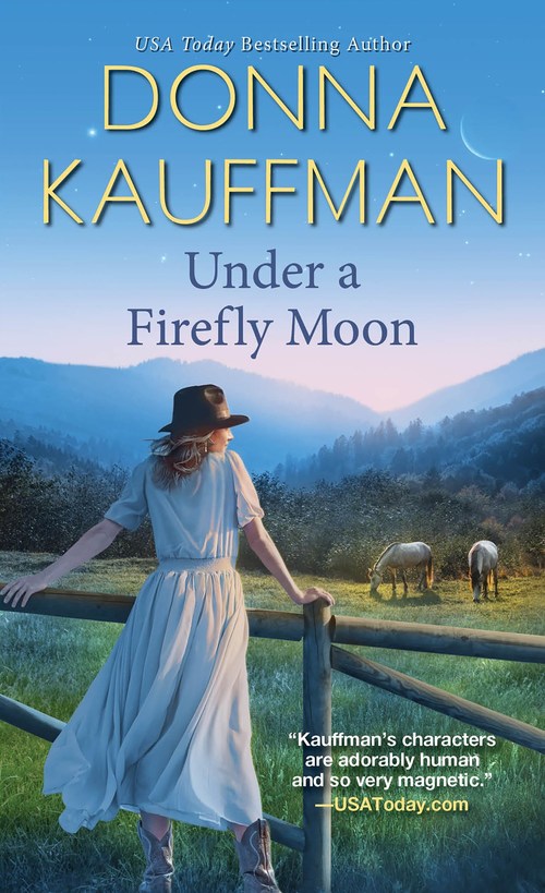 Under a Firefly Moon by Donna Kauffman