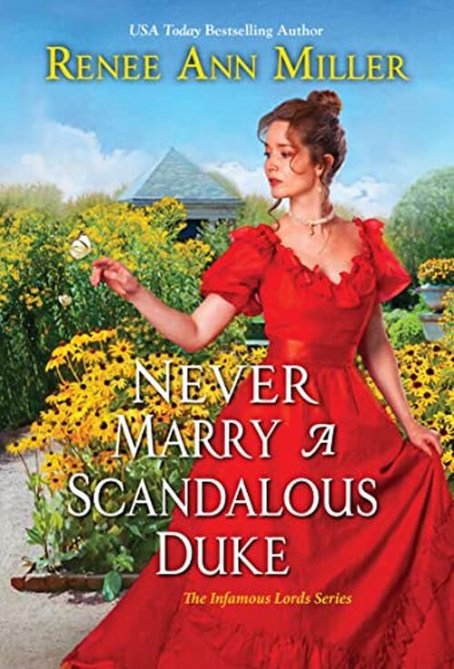 Never Marry a Scandalous Duke by Renee Ann Miller