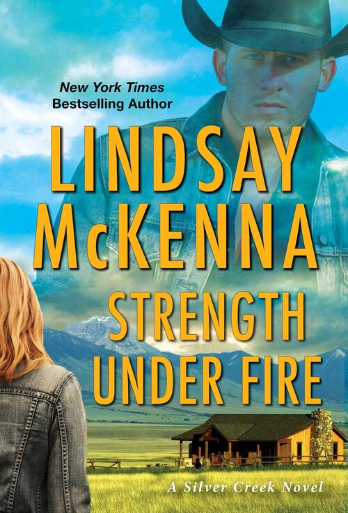 Strength Under Fire by Lindsay McKenna