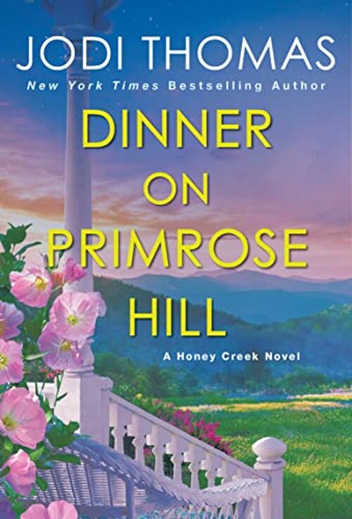 Dinner on Primrose Hill by Jodi Thomas