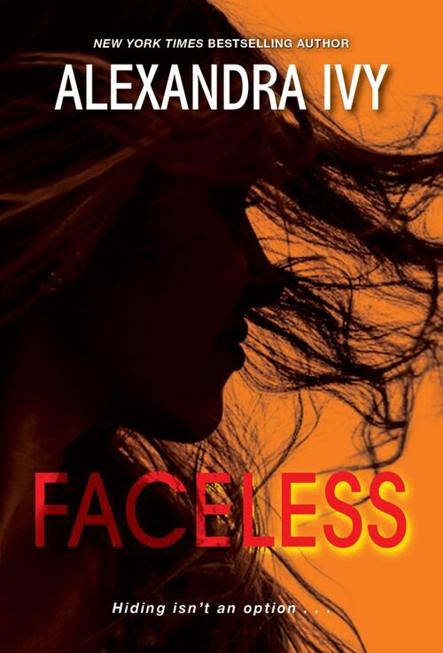 Excerpt of Faceless by Alexandra Ivy