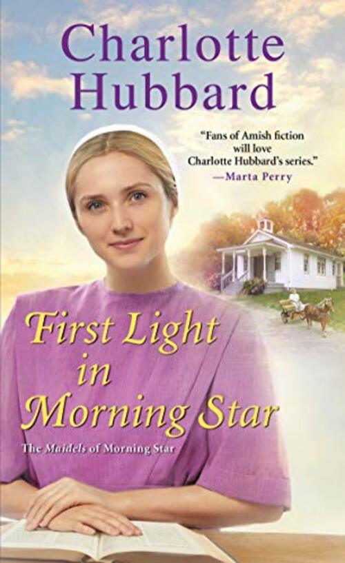 First Light in Morning Star by Charlotte Hubbard