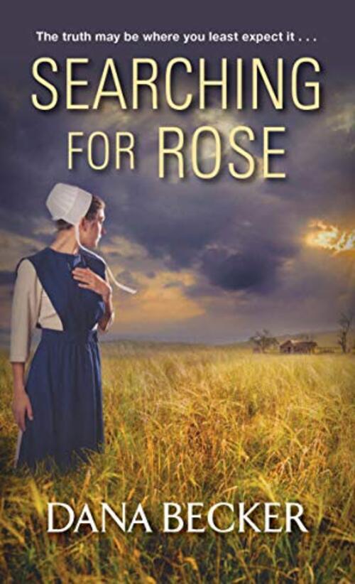 Searching for Rose by Dana Becker