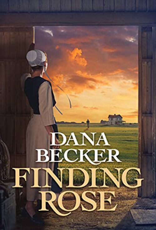 Finding Rose by Dana Becker