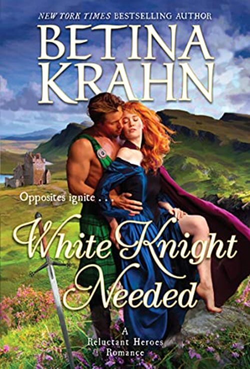 White Knight Needed by Betina Krahn