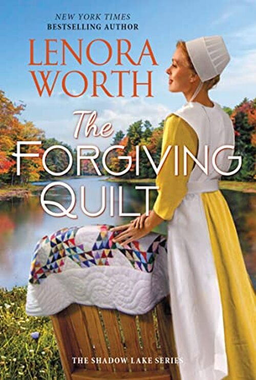 The Forgiving Quilt by Lenora Worth