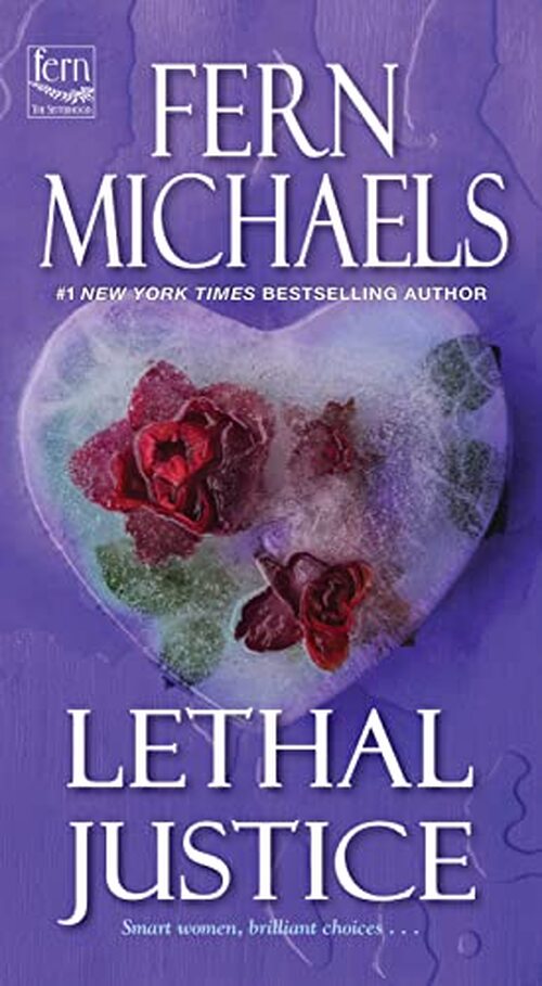 Lethal Justice by Fern Michaels