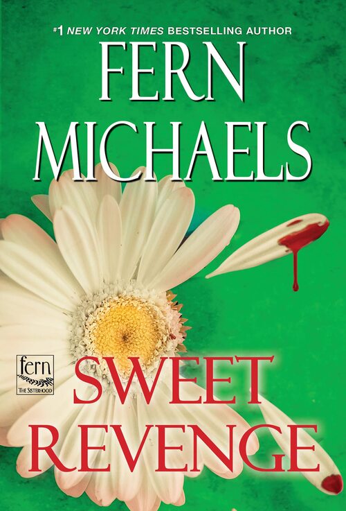 Sweet Revenge by Fern Michaels