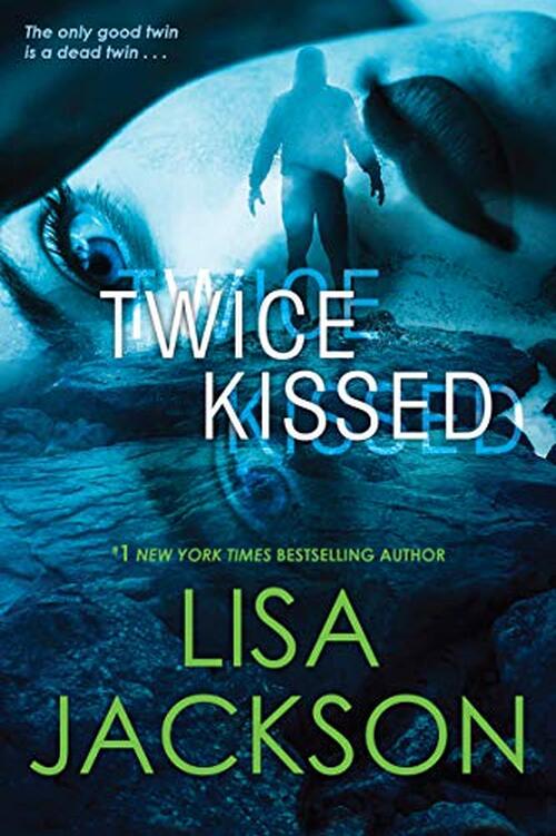 Twice Kissed by Lisa Jackson
