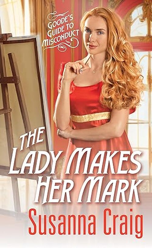 The Lady Makes Her Mark by Susanna Craig
