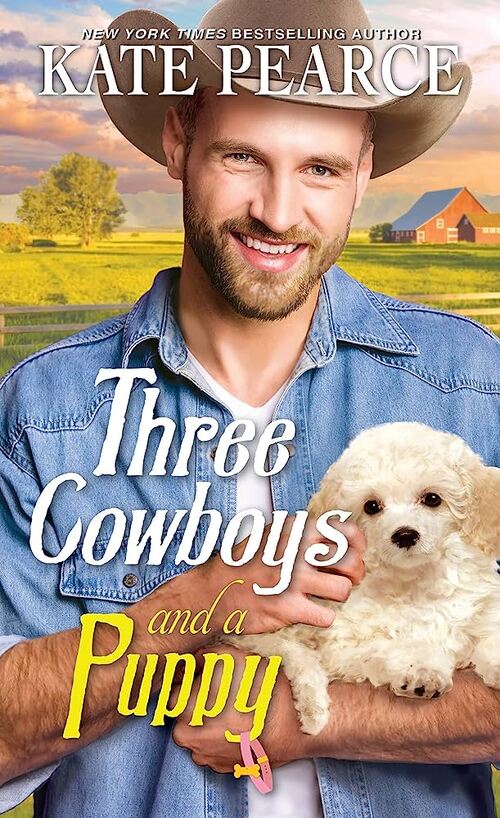 Three Cowboys and a Puppy by Kate Pearce