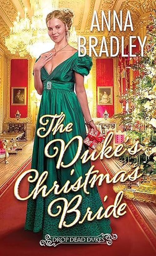 The Duke's Christmas Bride by Anna Bradley