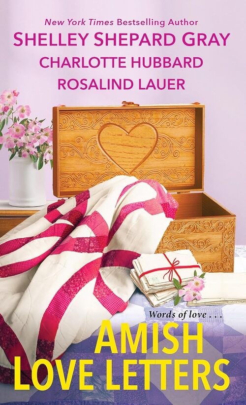 Amish Love Letters by Charlotte Hubbard