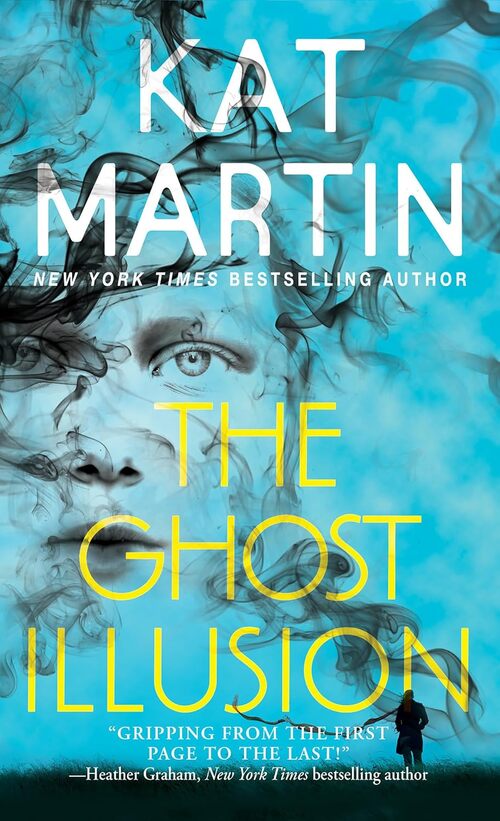 The Ghost Illusion by Kat Martin
