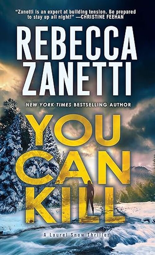 You Can Kill by Rebecca Zanetti