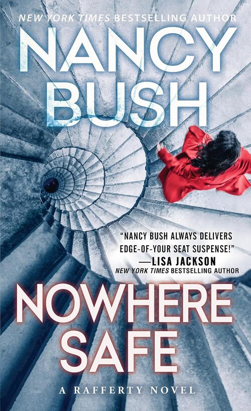 Nowhere Safe by Nancy Bush