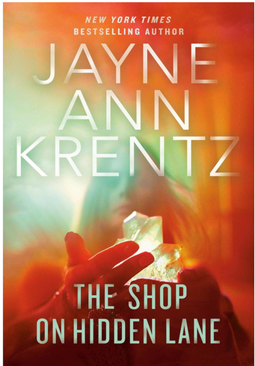 The Shop on Hidden Lane by Jayne Ann Krentz