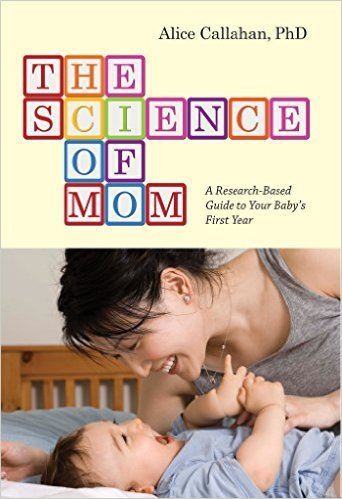 The Science of Mom by Alice Callahan