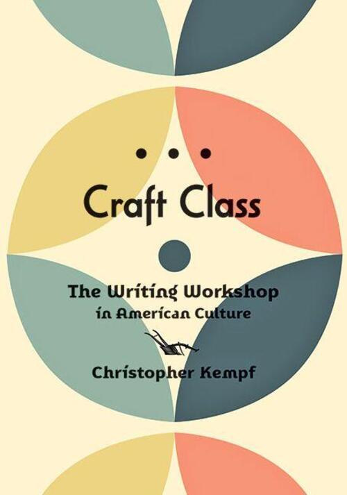Craft Class by Christopher Kempf