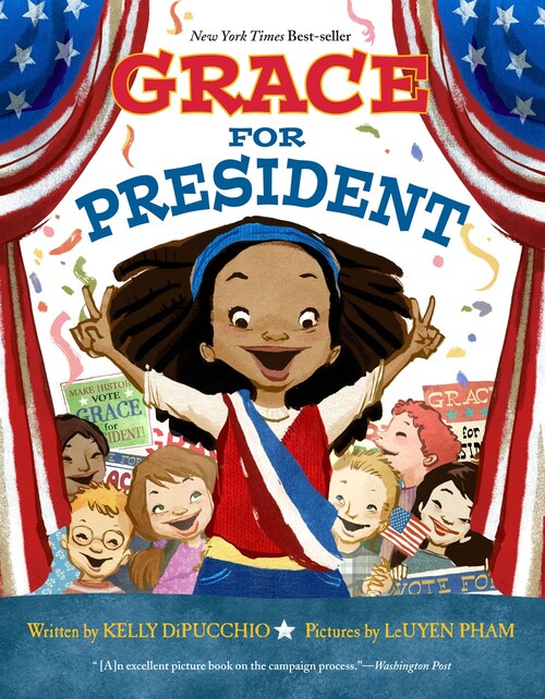 Grace for President by Kelly DiPucchio