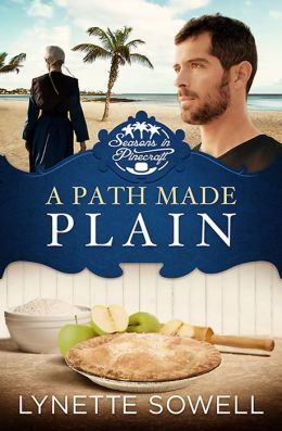 A Path Made Plain by Lynette Sowell